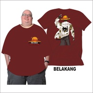 Pria Wanita Max Bb 150 Kg Kaos Jumbo Big Size Luffy Bye Fat 2X3xl4xl5xl.6xl 7XL Pria Dan Wanita Baha