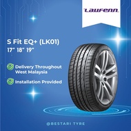 [𝗜𝗻𝘀𝘁𝗮𝗹𝗹𝗮𝘁𝗶𝗼𝗻 𝗣𝗿𝗼𝘃𝗶𝗱𝗲𝗱] Laufenn LK01 S fit EQ+ 205/45r17 215/45r17 215/50r17 215/55r17 225/45r17 225