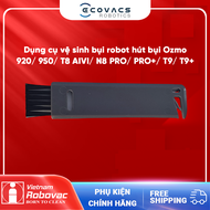 Dụng cụ vệ sinh bụi của robot hút bụi Model Ozmo 920 950 T8AIVIN8 PRO N8 PRO+ T9 T9+. Hàng mới 100%