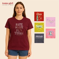Toms Girl Ladies Short Sleeve Slogan Printed Tee Regular Cut 100% fully cotton made in malaysia