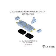 ETmodel P35-416 US Army M2A2/A3/A4 Bradley Infantry Chariot T161 Movable Track