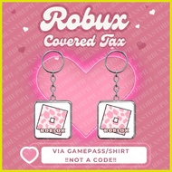 ▤ ♚ ✷ Robux Keychain Covered Tax (Not a Code)