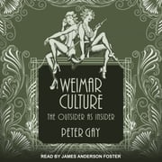 Weimar Culture Peter Gay
