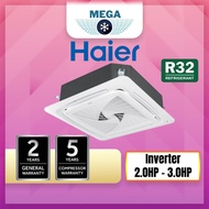 HAIER INVERTER R32 CEILING CASSETTE [2.0HP - 3.0HP]