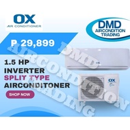 OX 1.5HP Air Conditioner DC Inverter Split Type Aircon