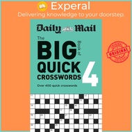 Daily Mail Big Book of Quick Crosswords Volume 4 by Daily Mail (UK edition, paperback)