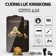 Oppo A16 Super Kingkong full screen tempered glass, full screen protector