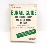 Eurail Guide: How to Travel Europe by Train (Paperback Edition) LJ001