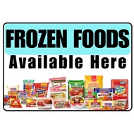 Frozen Foods Available Here Signage Laminated A4 A5 size