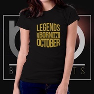 Legends are Born in October Tshirt for Women 01