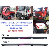 J126S00 DAIHATSU DV57 DV58 DV99 DV116 DOOR GLASS MOULDING INNER  & OUTER