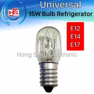 Universal 15W Light Bulb E12 E14 E17 Refrigerator / Fridge / Lampu Peti Sejuk