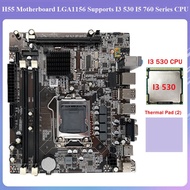 (OEFY) H55 Motherboard LGA1156 Supports I3 530 I5 760 Series CPU DDR3 Memory Computer Motherboard+I3