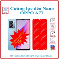 Toughened flexible phone screen protector for OPPO A77