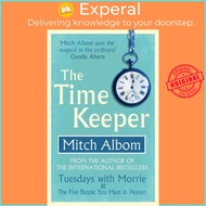 [English] - The Time Keeper by Mitch Albom (UK edition, paperback)