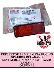 REFLEKTOR LAMPU MATA KUCING SPAKBOR BELAKANG LEXI AEROX NMAX NEW FAZZIO YAMAHA ORIGINAL BE1-H5130-00