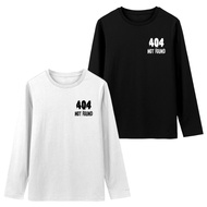 Men's 404 Not Found T-Shirt Unisex Long Sleeve Cotton Combed 30sWanita