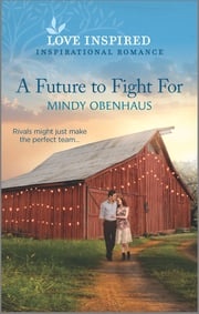 A Future to Fight For Mindy Obenhaus