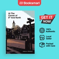 At The Corner Of 6th And North - Paperback - English - 9781449716974
