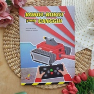 Children's Book: Robot-Robot AdvancedYANG. Samudra Science Pinisi