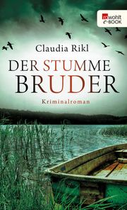 Der stumme Bruder Claudia Rikl