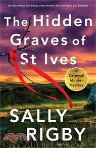 51375.The Hidden Graves of St Ives: An absolutely nail-biting crime thriller that will have you hooked
