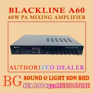 BLACKLINE A60 / A-60 60W PA MIXING AMPLIFIER