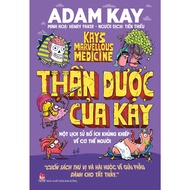 Book - Kay's miracle medicine: A huge history of the human body - Adam Kay