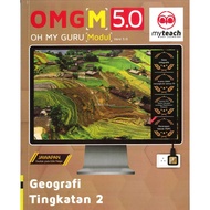 OMG 'M' 5.0 OH MY GURU (MODUL) GEOGRAFI TINGKATAN 2