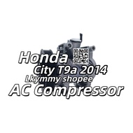 Honda City 6th Gen GM6 /T9A 2014 - 2019 AC Compressor Lkymmy shopee