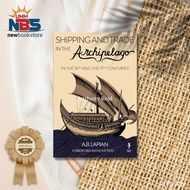 Shipping and Trade in the Archipelago In the 16th and 17th Centuries Nusantara Sailing and Business/