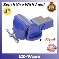 4 Inch Heavy Duty Bench Vise With Anvil (Fixed Base)