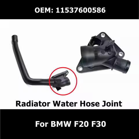 11537600586 Car Accessories Engine Radiator Water Hose Joint For BMW F20 F30 N13 Water Tank Radiator