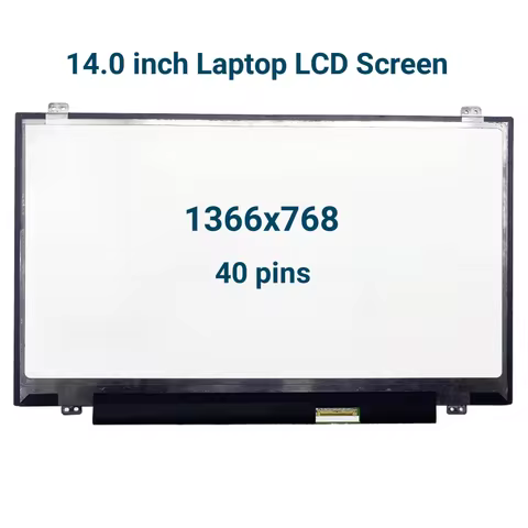 14 inch Slim 40pins DISPLAY B140XTN02.3 HB140WX1-300 B140XW03 V.0 LP140WH2 TLN1/N2/SA N140BGE-L42 L3