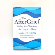 The After Grief:Finding Your Way Along The Long Arc Of Loss Book (Hardcover)