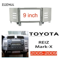 Honxun กรอบวิทยุรถยนต์แผงกลาง 9 นิ้วหน้ากากหน้าจอ Android สำหรับTOYOTA REIZ Mark X 2005-2009