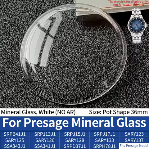 For Presage Mineral Crystal Pot Shape 36mm Round Watch Glass Fits SRPB41J1 SRPJ13J1 SRPJ15J1 SRPJ17J