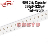 100PCS 0603 SMD Chip Multilayer Ceramic Capacitor 330pF-820pF 1nF-470nF 820pF 4.7nF 10nF 470nF 220nF