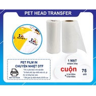 PET DTF HEAT TRANSFER FILM FOR PIGMENT DTF INK PRINTER ROLL 100M