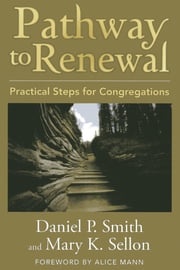 Pathway to Renewal Daniel P. Smith