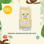 Better Gourmet Organic Australian Rolled Oats 500g
