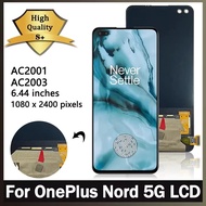 หน้าจอ LCD TFT XD สำหรับ OnePlus One Plus Nord จอแสดงผล LCD แบบสัมผัสหน้าจอแผงดิจิไทเซอร์สำหรับ1+ No