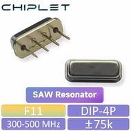 SAW Resonator F11 DIP 4P 304.3M 315M 390M 433.92M ±75K Remote Control Crystal Oscillator R304A R315A
