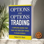 Options and Options Trading by Robert Ward
