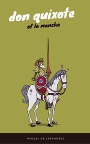 Don Quixote (EverGreen Classics) Miguel de Cervantes