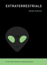 Extraterrestrials Wade Roush