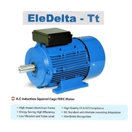 Eledelta TT Motor 1HP (0.75KW) X 4P X 1PH (Frame 90)