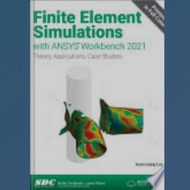 Finite Element Simulations with ANSYS Workbench 2021