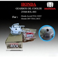 25560-R5L-003  HONDA ACCORD T2A 2.0 / CRV TOA 2.0 - GEAR BOX AUTO TRANSMISSION OIL COOLER car