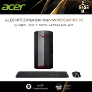 *LIMITED* ACER NITRO N50-610-10400W10D (I5-10400F/8GB/1TB HDD/GTX1650 4GB/W10) GAMING DESKTOP PC (DG